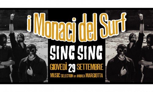 Inaugurazione Sing Sing: i Monaci del Surf al Magazzino sul Po Torino 